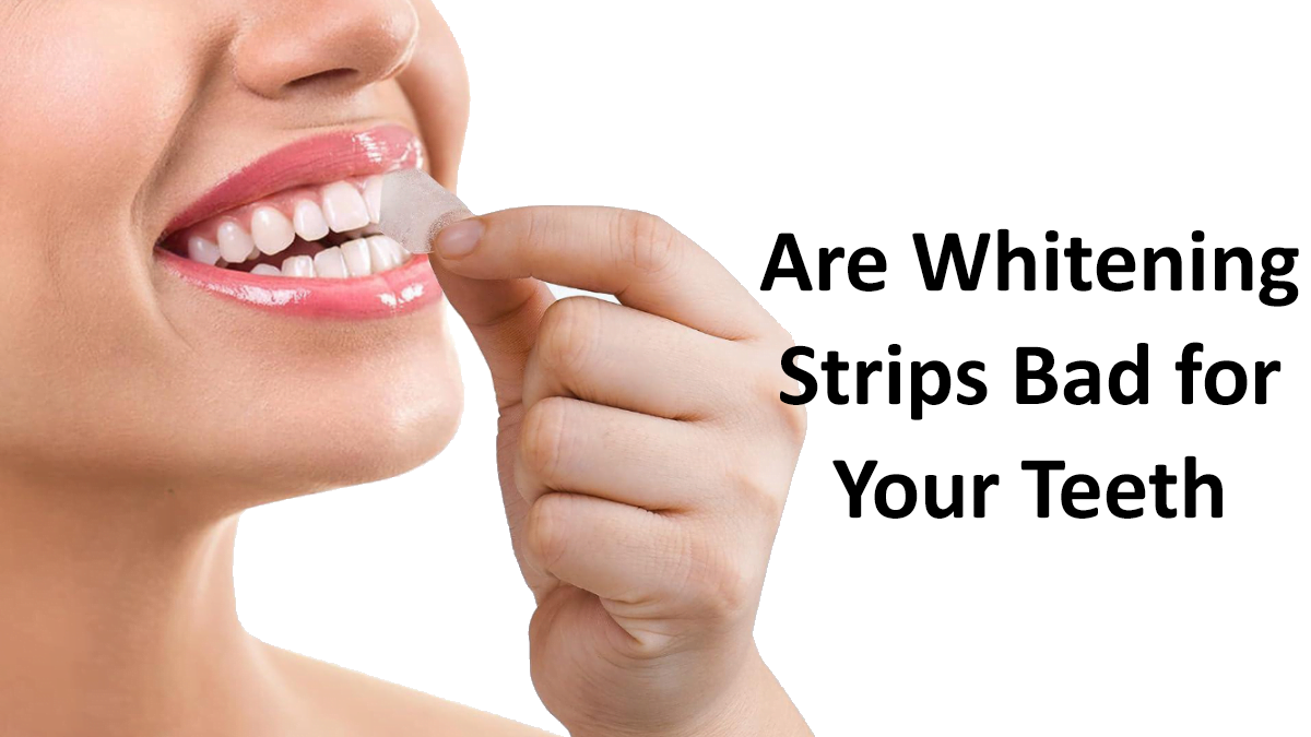 Are Teeth Whitening Strips Safe? Myth Busted, Clear Facts Now!